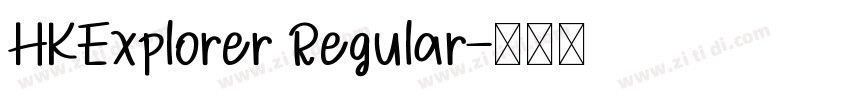 HKExplorer Regular字体转换